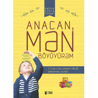 Anacan, mən böyüyürəm-Hatice Kübra Tonqar